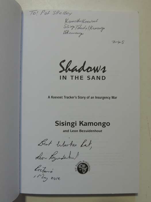 Shadows In The Sand, A Koevoet Tracker`s Story Of Insurgency War -Sisingi Kamongo,Leon Bezuidenhout