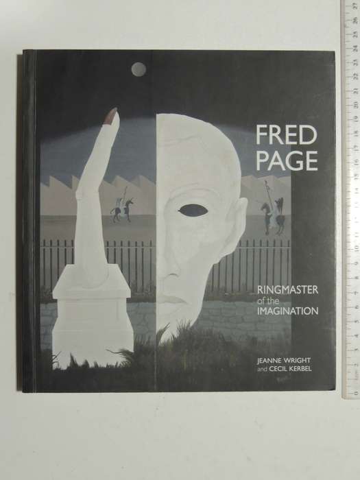 Fred Page - Ringmaster Of The Imagination - Jeanne Wright & Cecil Kerbel (signed by Cecil Kerbel)