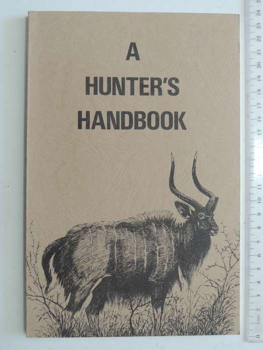 A Hunter`s Handbook- ed Tim Ivins