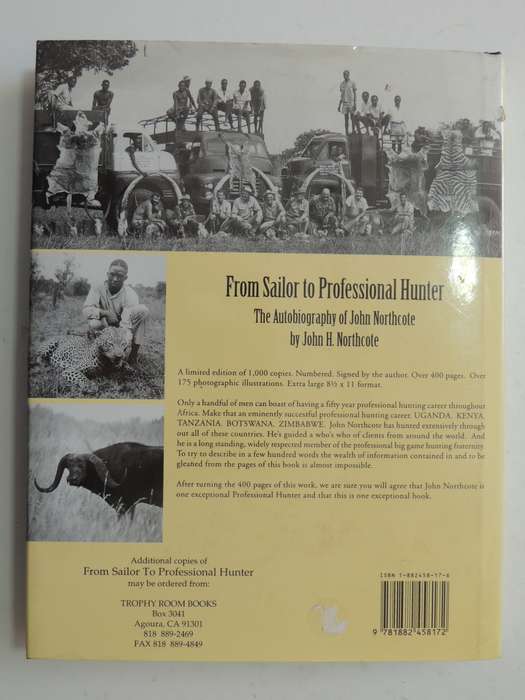 From Sailor To Professional Hunter  - John Northcote   (Signed Limited Edition)