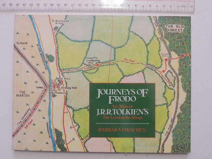 Journeys of Frodo - An Atlas of J.R.R. Tolkien`s The Lord of the Rings - Barbara Strachey