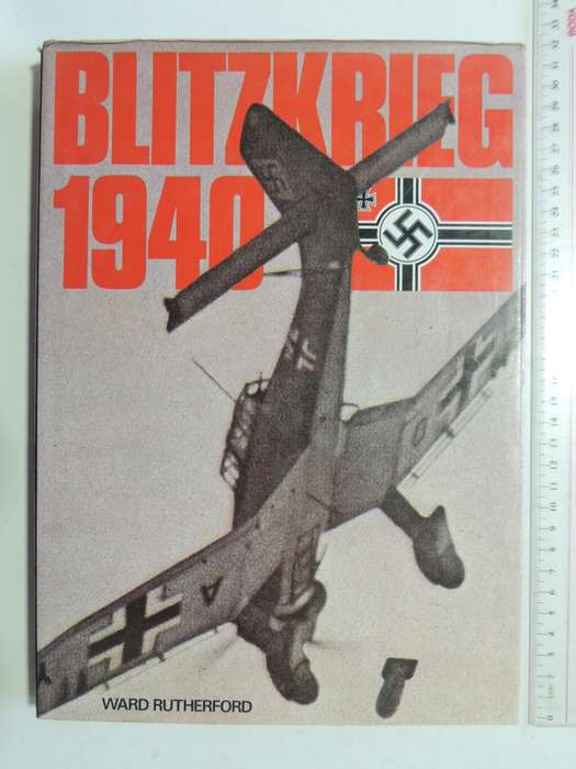 Blitzkrieg 1940  Ward Rutherford
