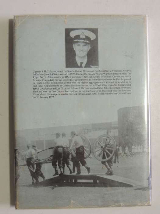 SAS Inkonkoni 1885 - 1985- Captain S.H.C. Payne, SM, JCD