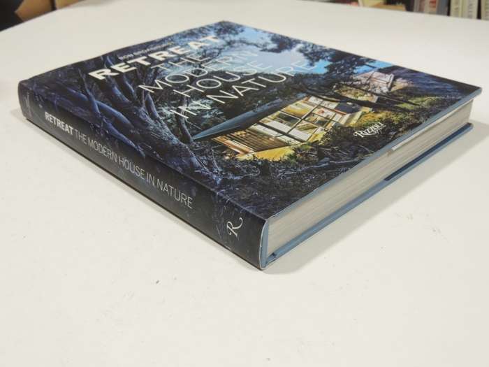 Retreat - The Modern House In Nature - Ron Broadhurst
