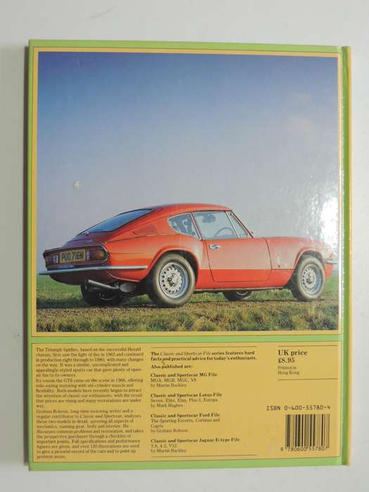 Classic And Sportscar - Triumph Spitfire And GT6 File - Graham Robson