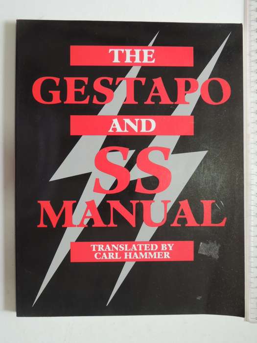 The Gestapo And SS Manual (Scarce)  Carl Hammer
