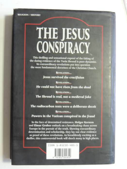 The Jesus Conspiracy - The Turin Shroud & The Truth About The Resurrection- Holger Kersten, E Gruber