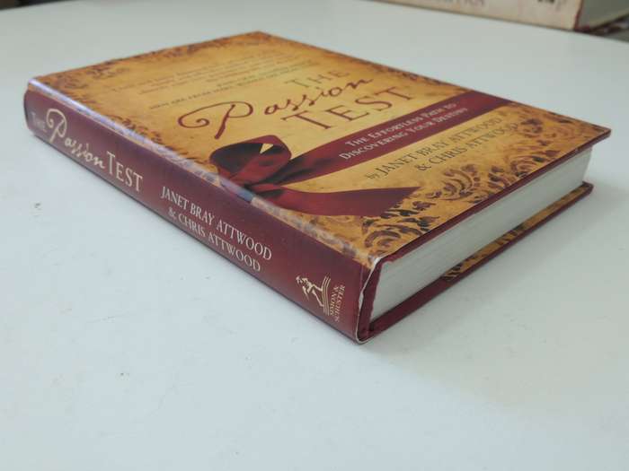 The Passion Test: The Effortless Path to Discovering Your Destiny -Janet Bray Attwood, Chris Attwood