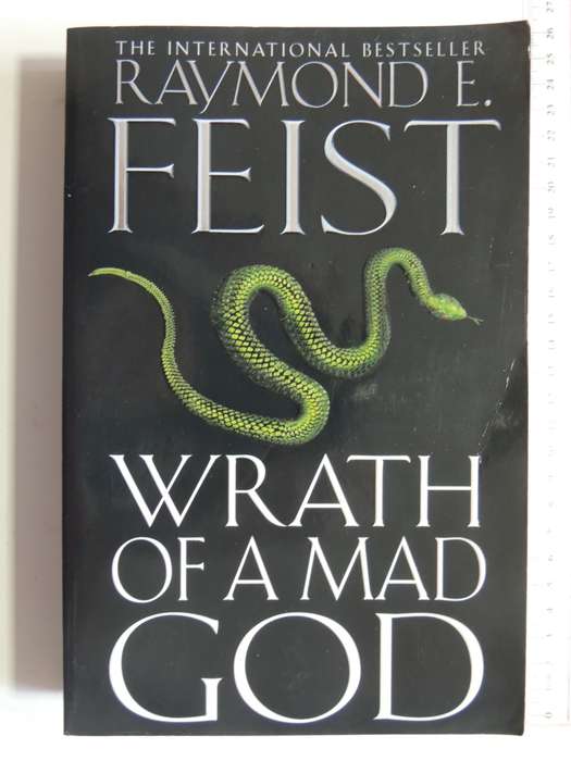 Wrath Of A Mad God- Raymond E. Feist