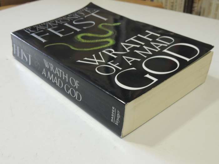 Wrath Of A Mad God- Raymond E. Feist