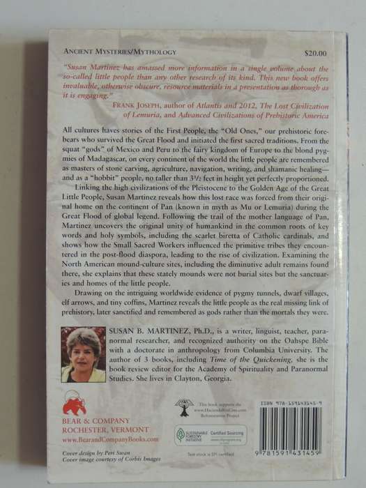 The Lost History Of The Little People, Their Spiritually Advanced Civilizations Around..- S Martinez