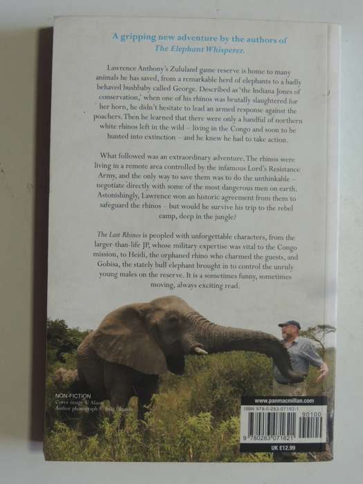 The Last Rhinos,The Powerful Story of One Man`s Battle to Save a Species - Lawrence Anthony,G Spence