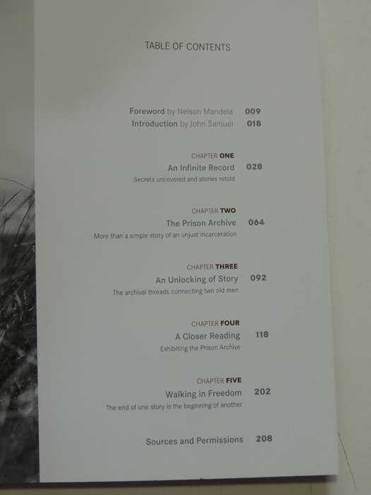 A Prisoner In The Garden - Opening Nelson Mandela`s Prison Archive  (1st Paperback Edition 2013)