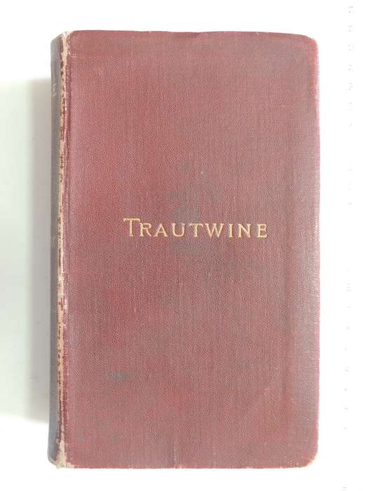 Trautwine - The Civil Engineer`s Reference-Book - John C. Trautwine