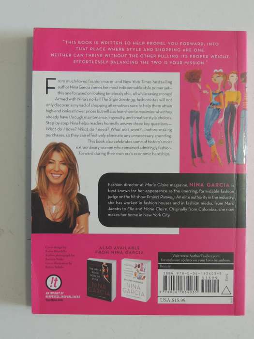 The Style Strategy - A Less-Is-More Approah To Staying chic And Shopping Smart - Nina Garcia