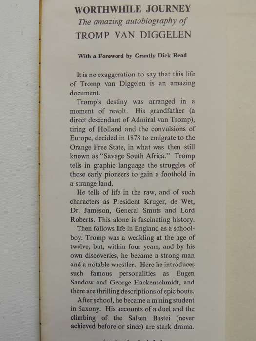Worth While Journey - The Autobiography Of Tromp Van Diggelen - Tromp Van Diggelen