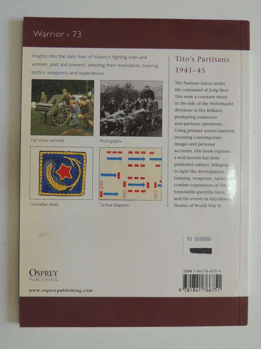 Osprey Warrior Series: Tito`s Partisans 1941-45 Velimir Vuksic