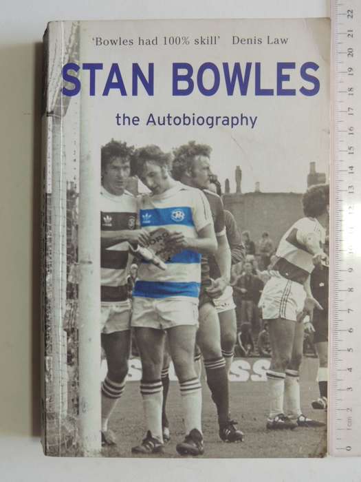 Stan Bowles  The Autobiography - Stan Bowles withRalph Allen and John Iona