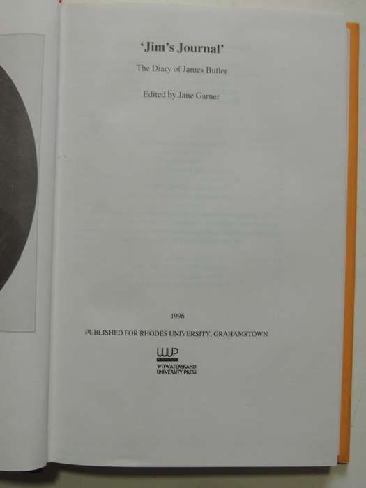 Jim`s Journal - The Diary Of James Butler - ed Jane Garner