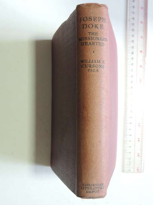 Joseph Doke - The Missionary Hearted- William E. Cursons