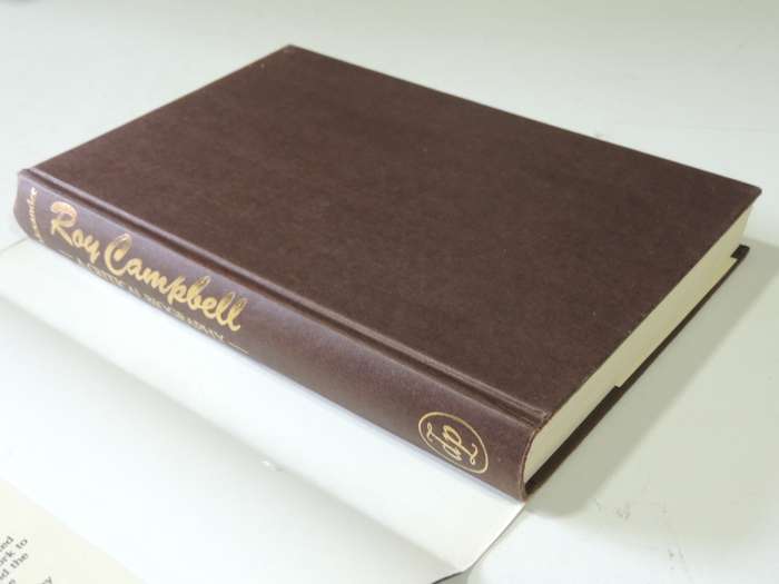 Roy Campbell - A Critical Biography  - Peter Alexander