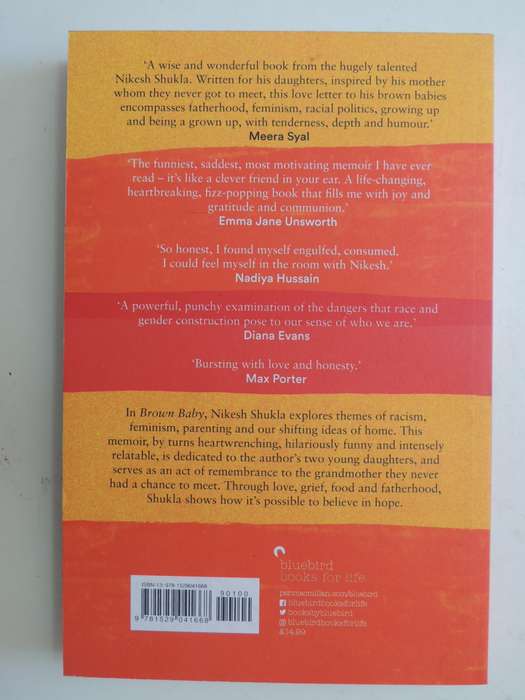 Brown Baby - A Memoir Of Race, Family And Home - Nikesh Shukla