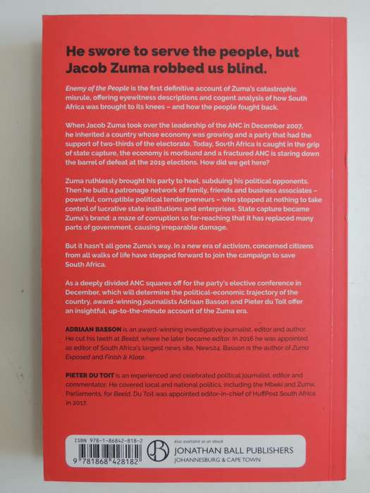 Enemy Of The People: How Jacob Zuma Stole South Africa & How The People Fought Back - Adriaan Basson