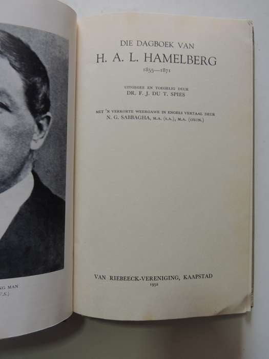Die Dagboek Van H.A.L. Hamelberg 1855-1871 - Series I No. 33 - Dr. FJ Du T Spies