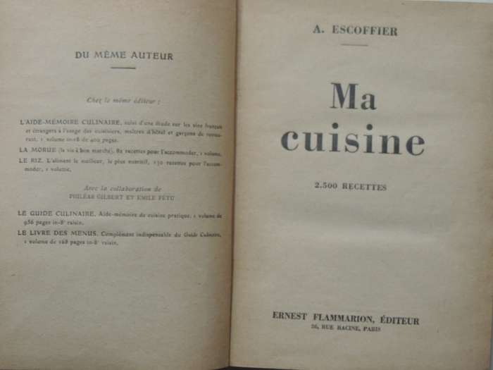 Ma Cuisine - Auguste Escoffier  (French) 1st Edition, Pub 1934