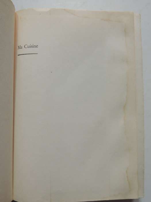 Ma Cuisine - Auguste Escoffier   1st English Language Edition, 2nd ImpressionPub 1966