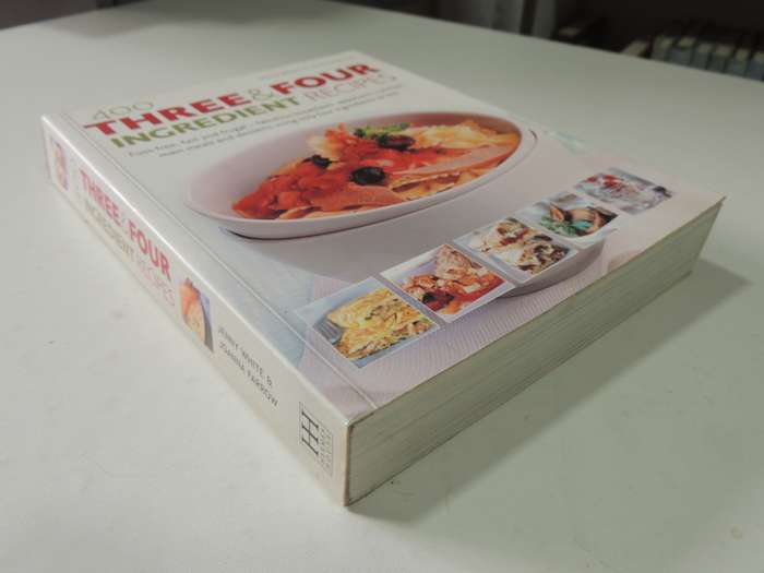 400 Three & Four Ingedient Recipes - Jenny White & Joanna Farrow