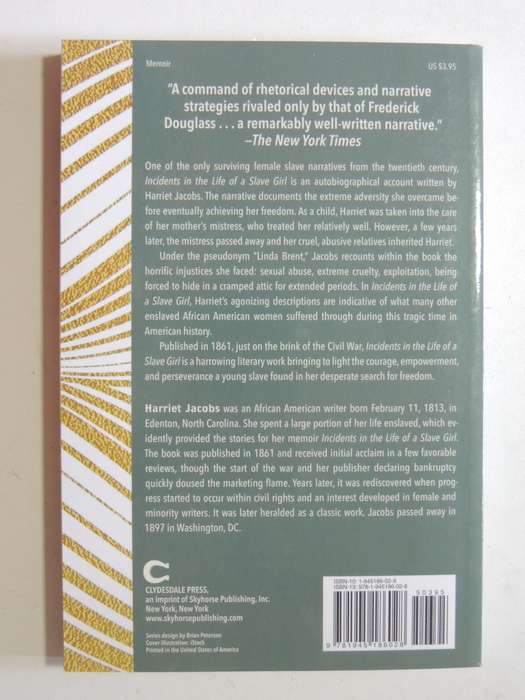 Incidents In The Life Of A Slave Girl - Harriet Jacobs