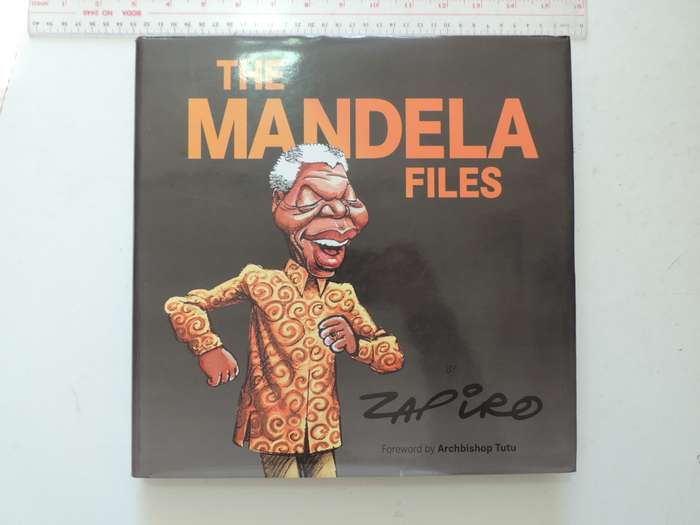 The Mandela Files - Zapiro