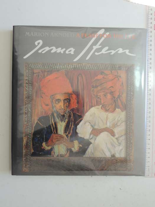 Irma Stern: A Feast For The Eye- Marion Arnold