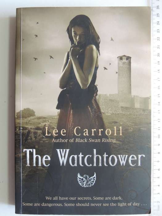 The Watchtower- Lee Carroll