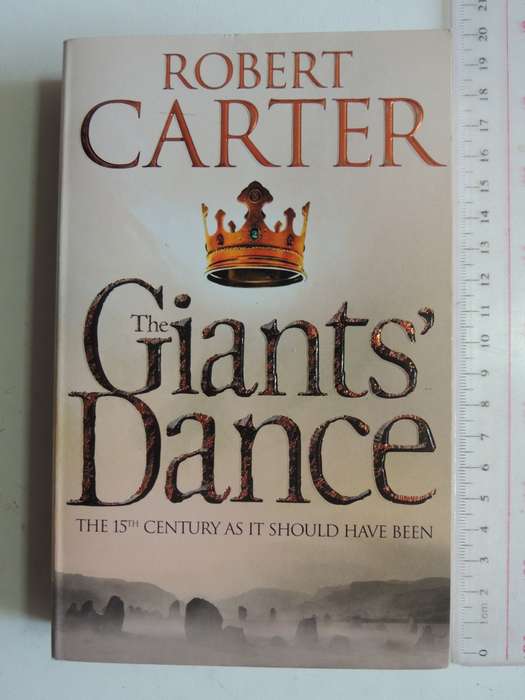 The Giants' Dance - Book 2 of The Language of Stones - Robert Carter