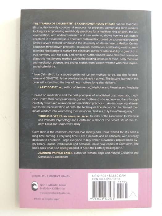 Calm Birth: Prenatal Meditation for Conscious Childbirth - Robert Bruce Newman