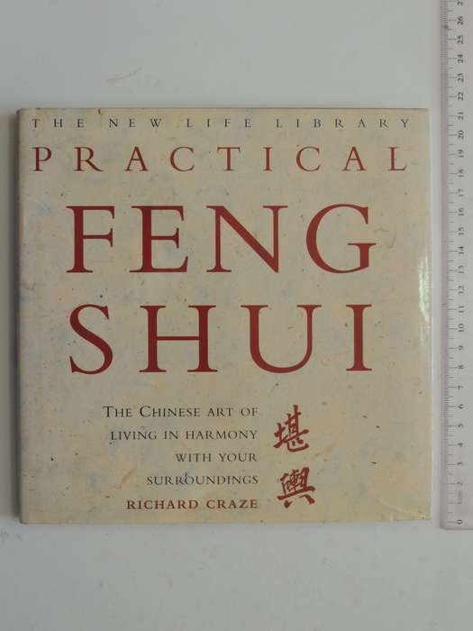 Practical Feng Shui (The New Life  Library) - Ricahrd Craze