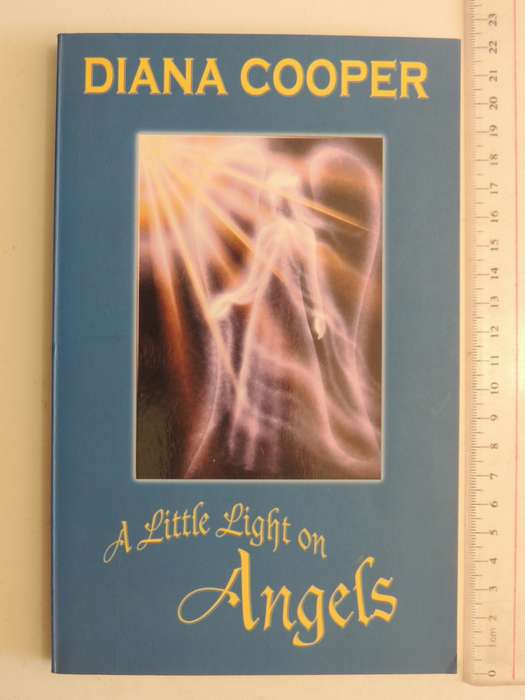 A Little Light on Angels - Diana Cooper
