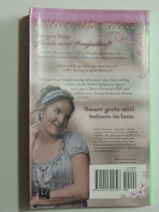 Dating Mr. Darcy - The Smart Girl's Guide To Sensible Romance - Sarah Arthur