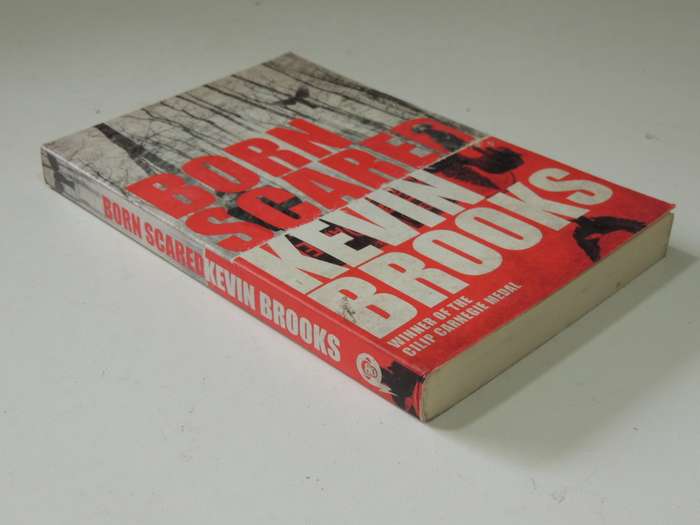 Born Scared - Kevin Brooks