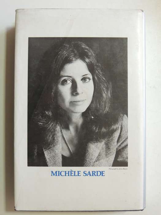 Colette : A Biography- Michele Sarde, Translated by Richard Miller