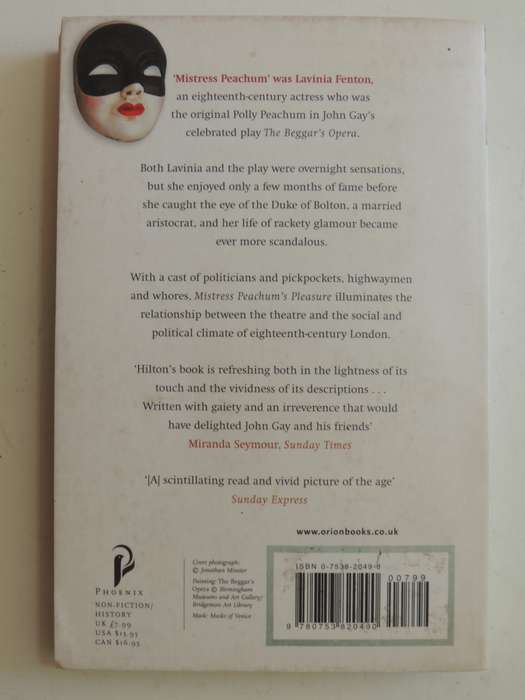 Mistress Peachum's Pleasure, The Life of Lavinia, Duchess of Bolton - Lisa Holton