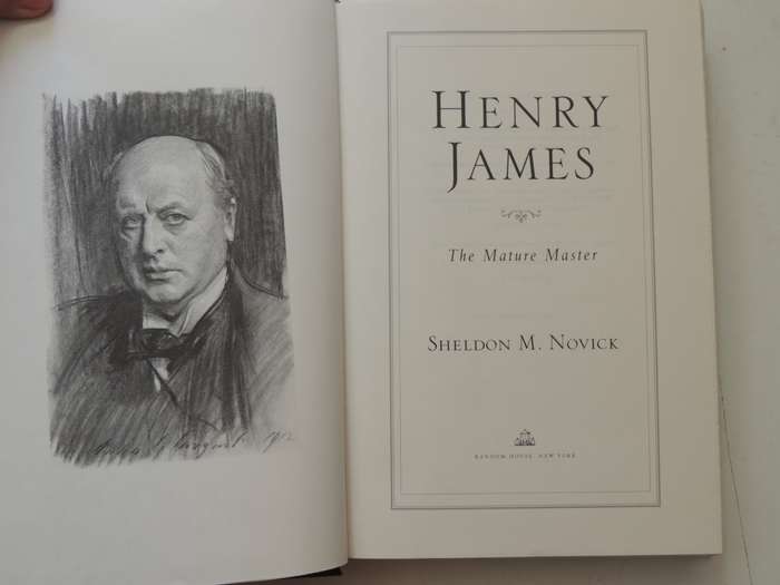 Henry James, TheMature Master - Sheldon M Novick
