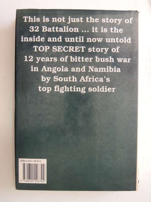 They Live By The Sword: 32 'Buffalo' Battalion - South Africa's Foreign Legion Col. Jan Breytenbach