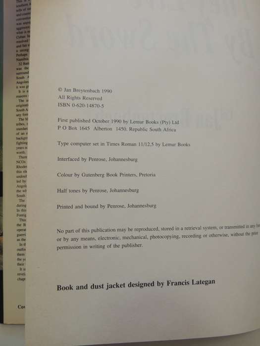 They Live By The Sword: 32 'Buffalo' Battalion - South Africa's Foreign Legion Col. Jan Breytenbach