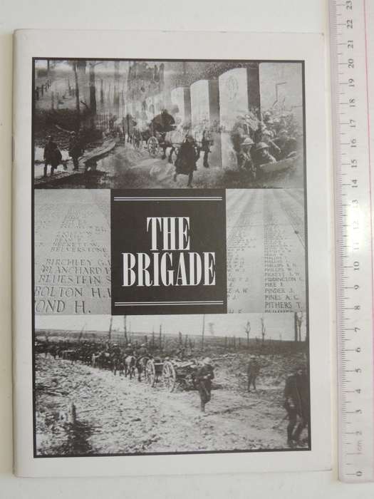 The Brigade - The Story Of Corporal Gareth Evans With The 1st SA Brigade In Egypt And Delville Wood
