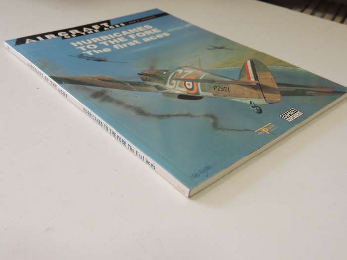 Hurricanes To The Fore The First Aces - Osprey Aircraft Of The Aces Vol 7