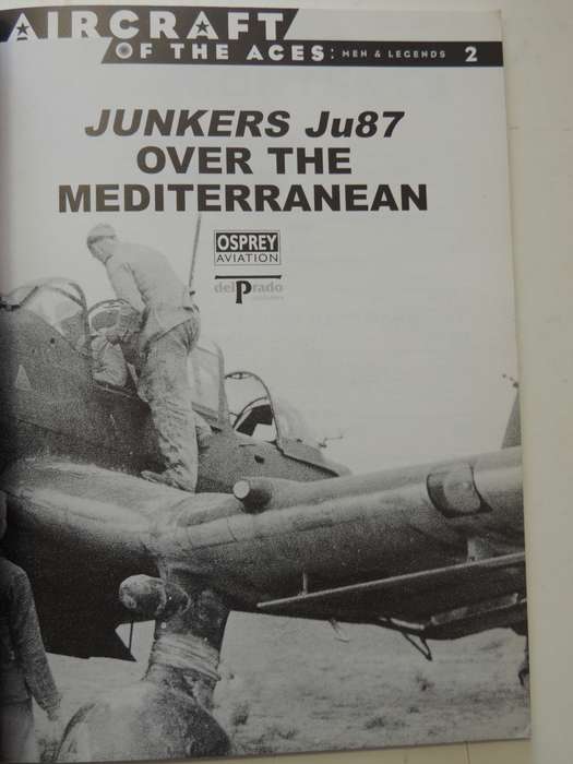 Junkers Ju87 Over The Mediterranean - Osprey Aircraft Of The Aces Vol 2