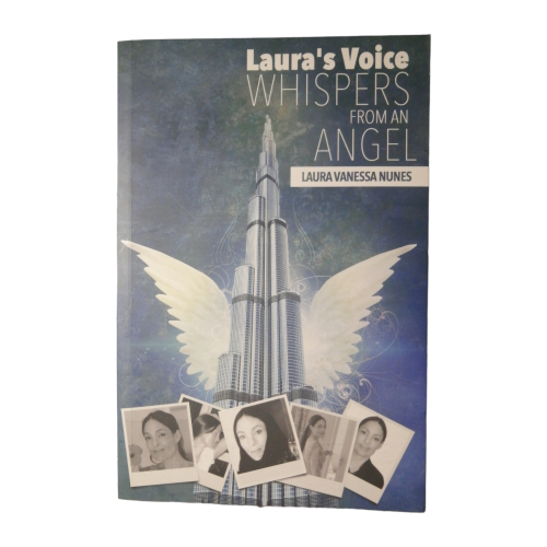 Laura`s Voice- Whispers From An Angel by Laura Vanessa Nunes 2018 First Edition Softcover